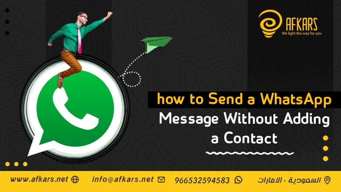 Send WhatsApp Messages Without saving Contacts